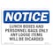 Signmission OSHA Notice, 5" Height, Lunch Boxes And Personal Bags Only Any Loose Sign, 7" X 5", Landscape OS-NS-D-57-L-14070 - alternate 1